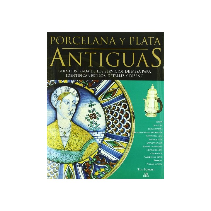 Porcelana y Plata Antiguas